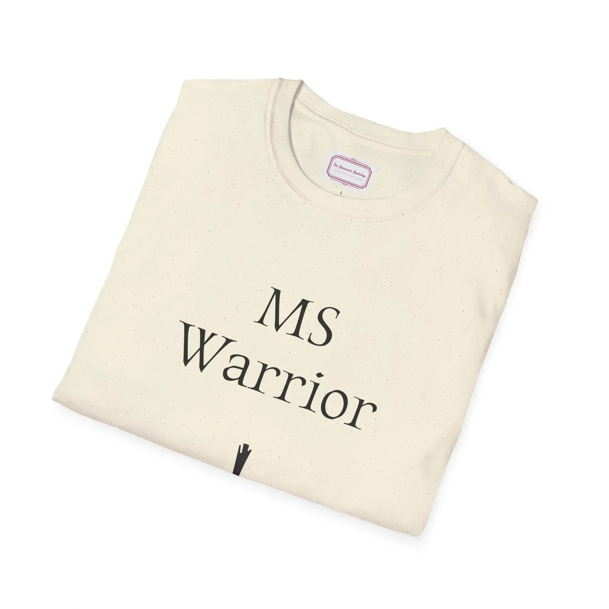 M.S. Warrior Unisex Softstyle T-Shirt - Embrace Your Battles - The Dreamer's Bookshop.