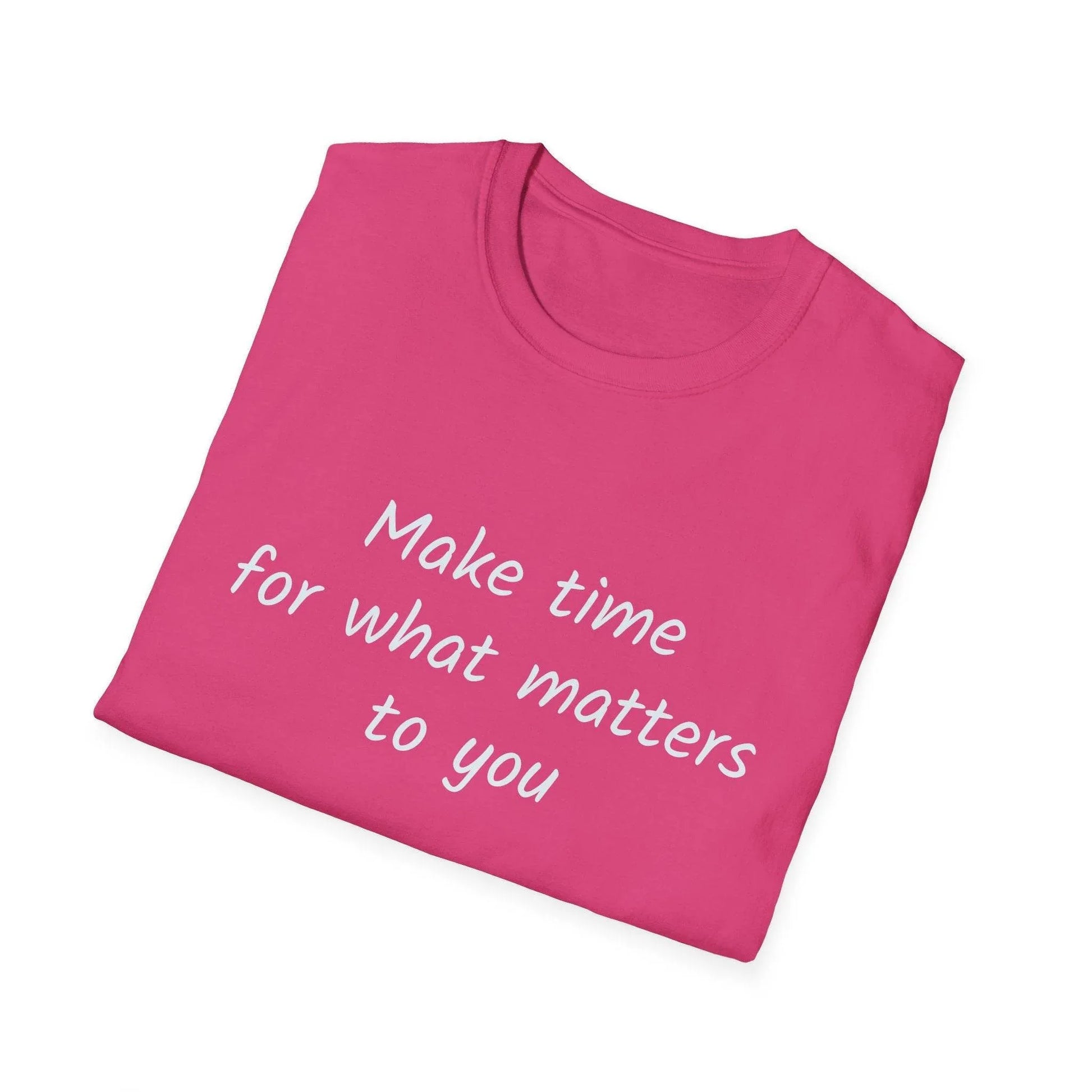 Inspirational Quote Unisex Softstyle T-Shirt - Make Time - The Dreamer's Bookshop.