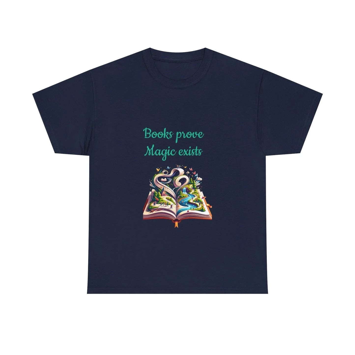 Book Lover's Unisex Heavy Cotton Tee - "Magic Exists" - The Dreamer's Bookshop.