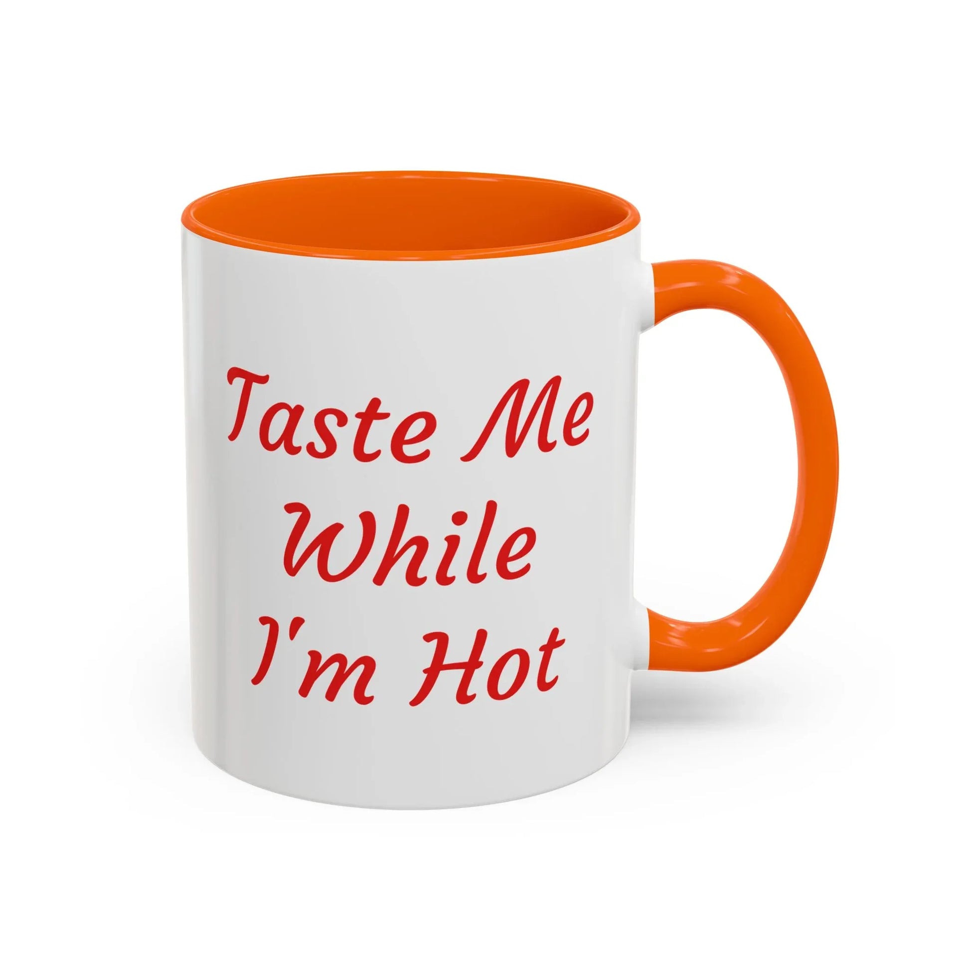 Funny Accent Coffee Mug – "Taste Me While I'm Hot" – Perfect Gift for Coffee Lovers - The Dreamer's Bookshop.