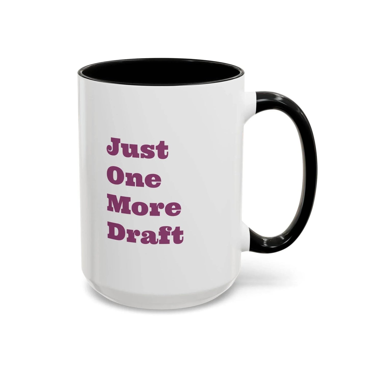 Lazy Coffee Mug - 11 & 15oz - Just One More Draft - The Dreamer's Bookshop.