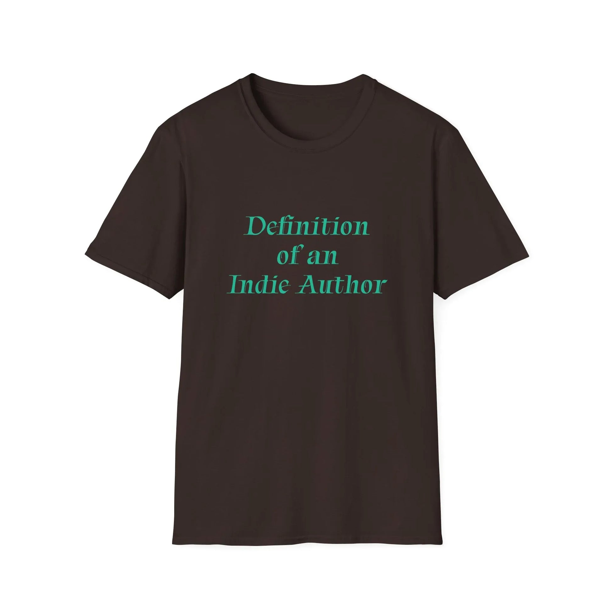 Unisex -Inspired T-Shirt - "Indie Author" - Inspirational - The Dreamer's Bookshop.