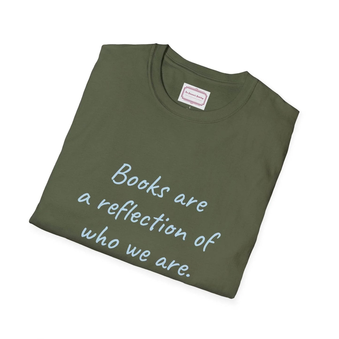 Books Are Reflection Unisex Softstyle T-Shirt - Literary Quote Tee - The Dreamer's Bookshop.