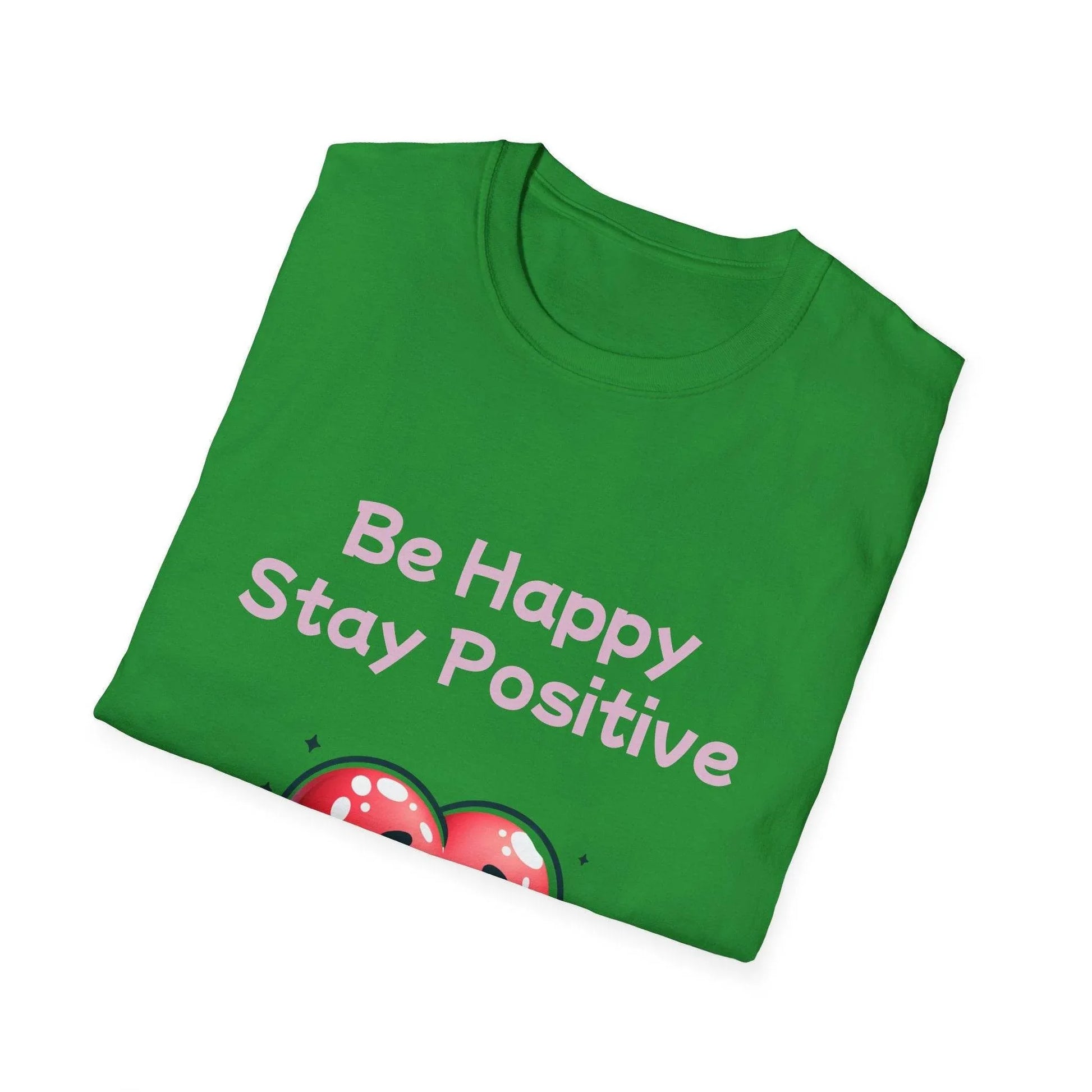 Be Happy Stay Positive Unisex Softstyle T-Shirt - Cheerful Graphic Tee for Everyday Wear - The Dreamer's Bookshop.