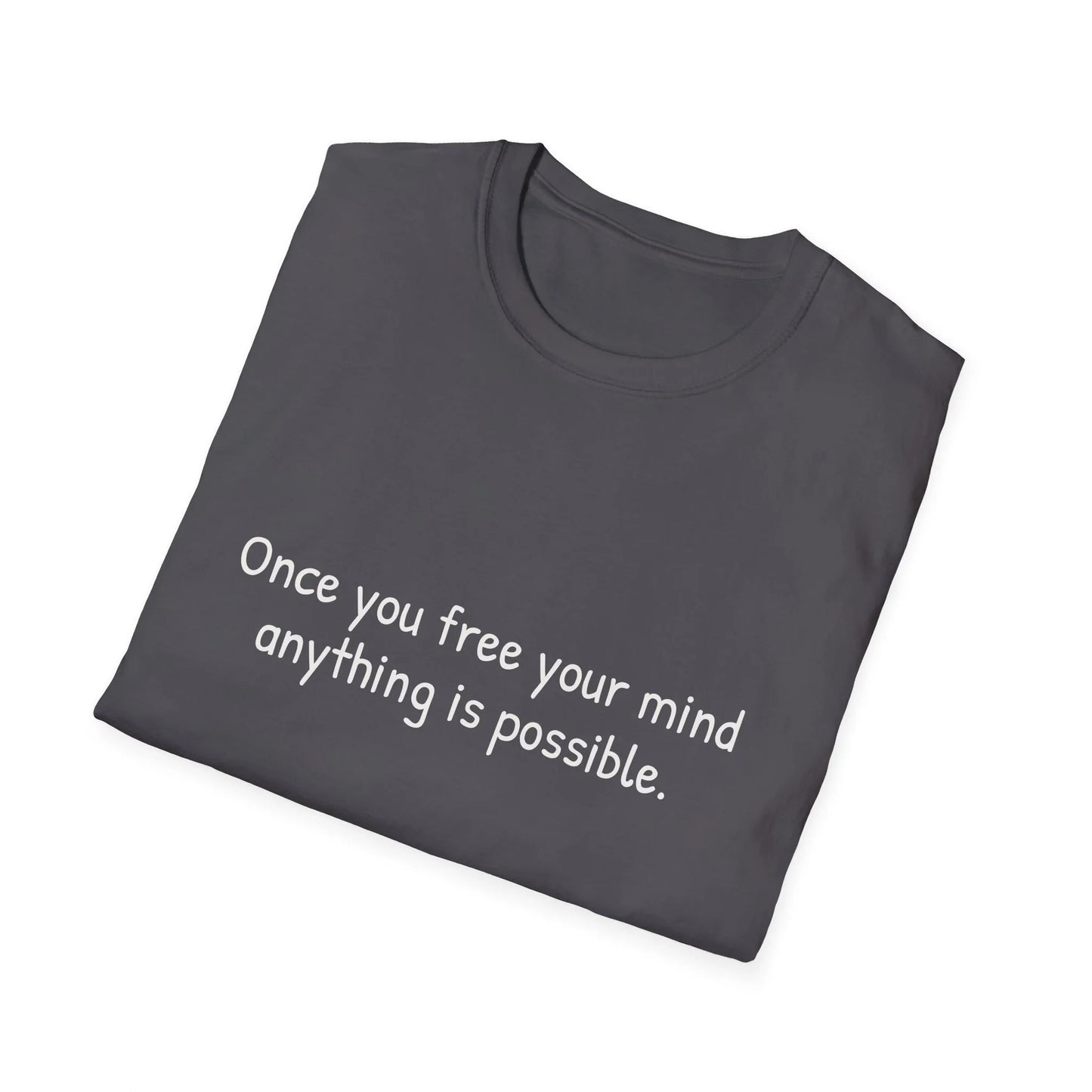 Poetic Unisex Softstyle T-Shirt - Once you Free