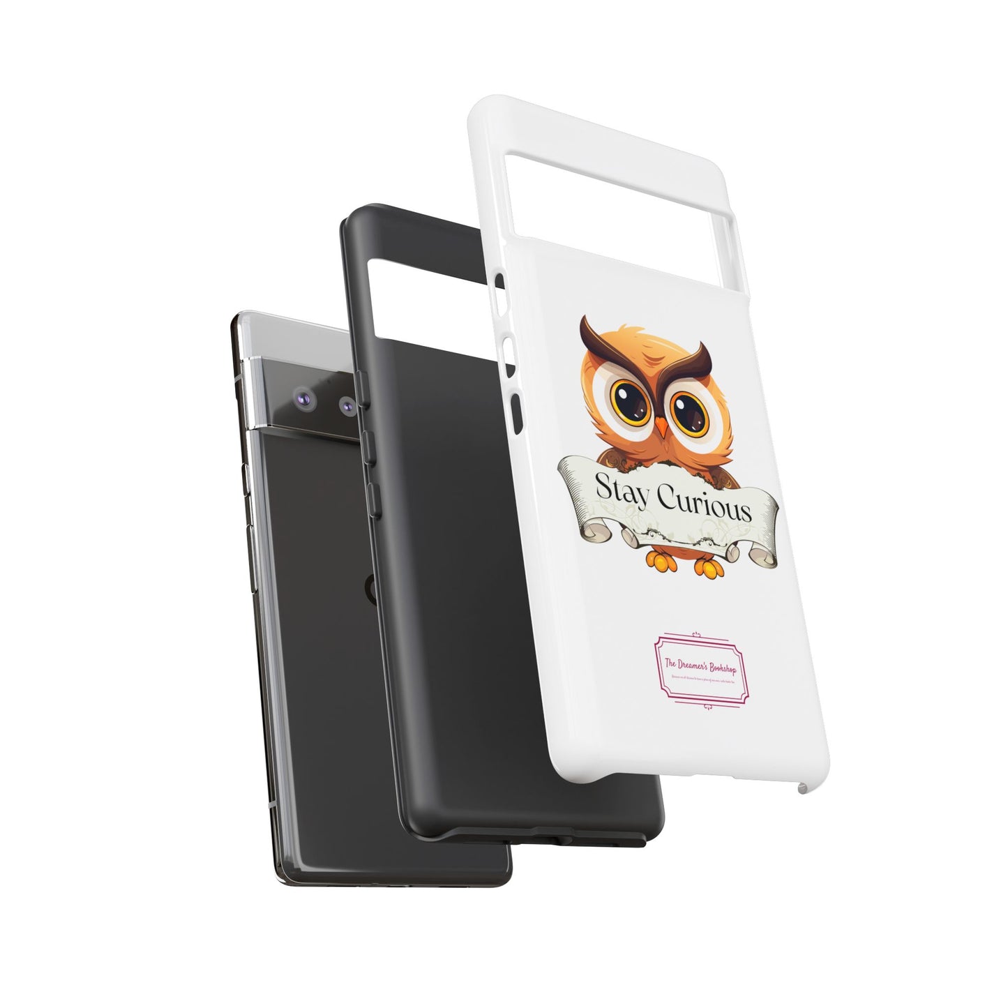Google - Artistic Phone Case with Stay Curious - The Dreamer's Bookshop Design - Tough Cases