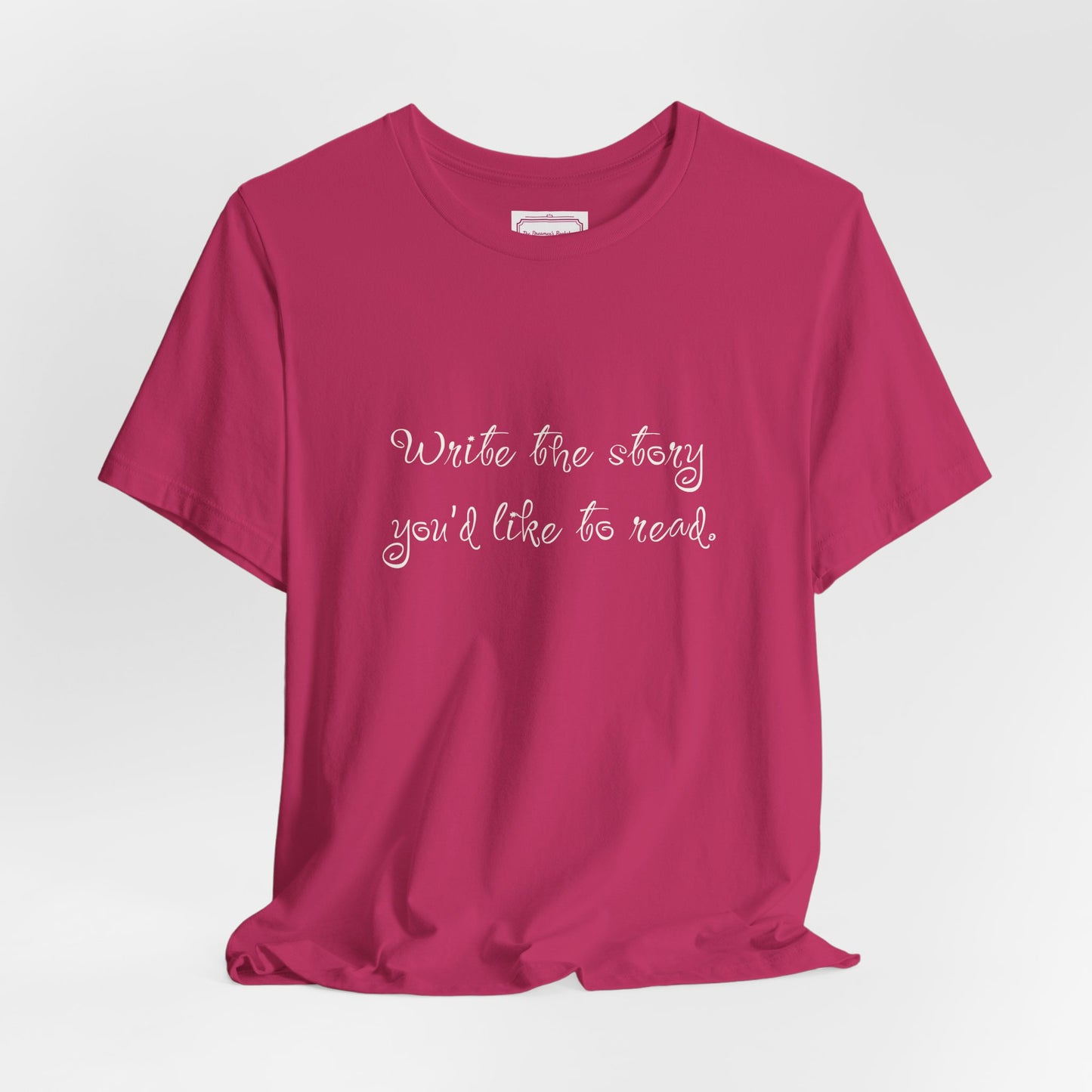 Inspirational Unisex T-shirt - Write the Story