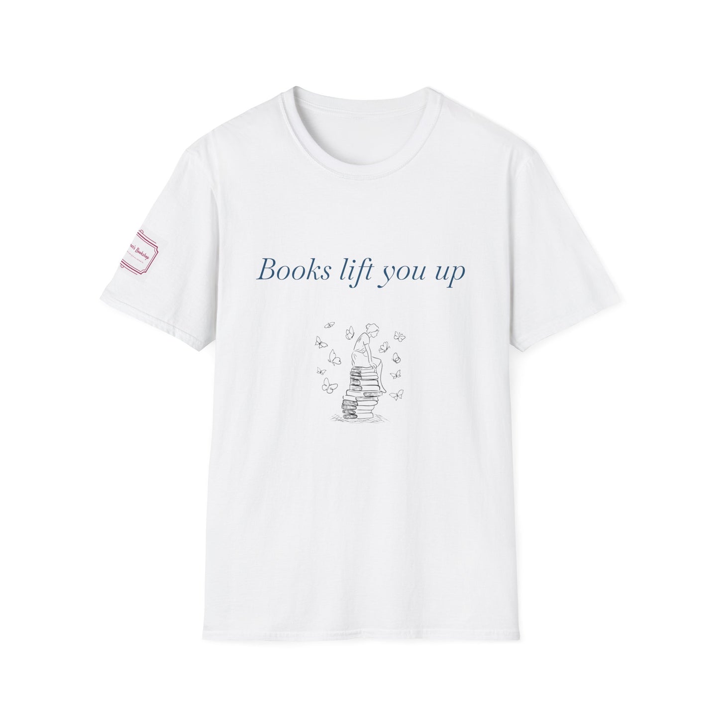 Inspirational Unisex T-Shirt - Books Lift You Up