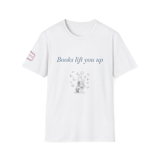 Inspirational Unisex T-Shirt - Books Lift You Up