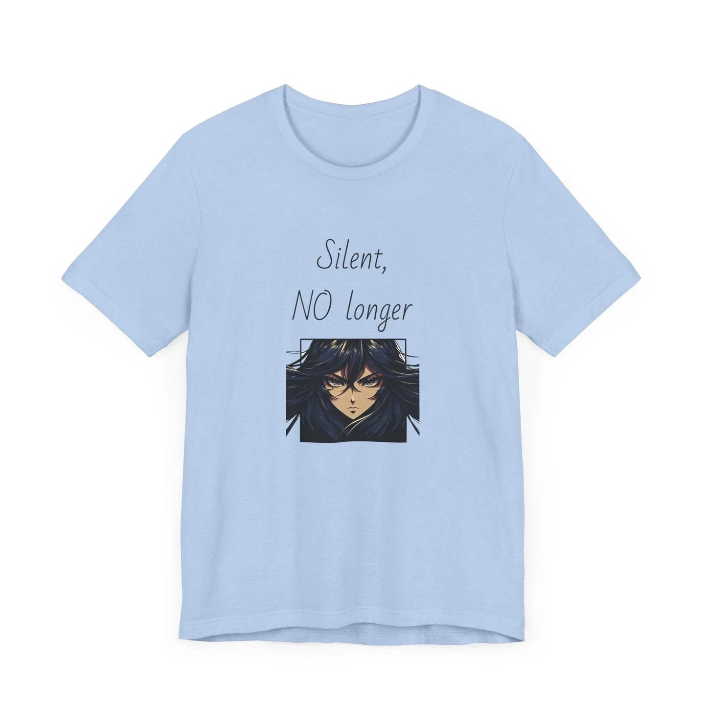 Silent, NO longer Inspirational T-Shirt | Unisex Short Sleeve Tee - The Dreamer's Bookshop.