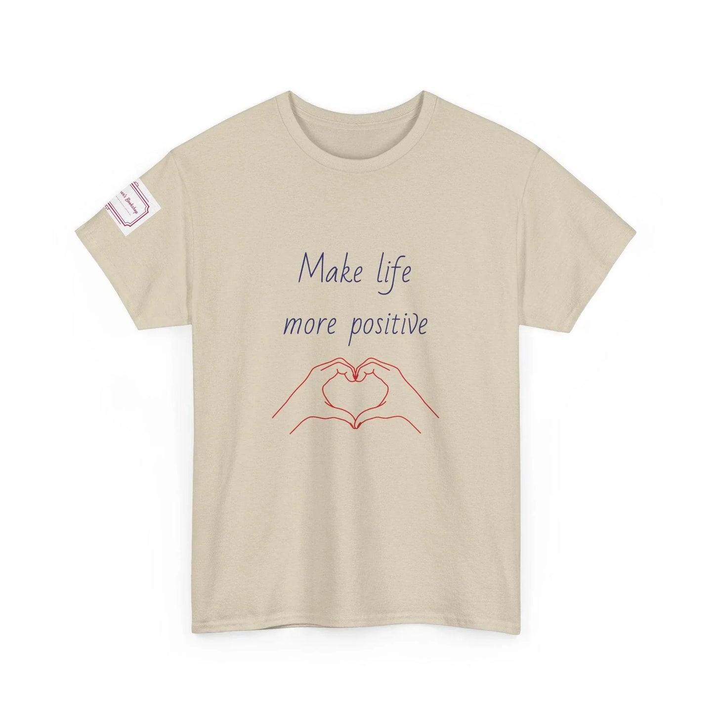 Make Life More Positive Unisex Heavy Cotton Tee - The Dreamer's Bookshop.