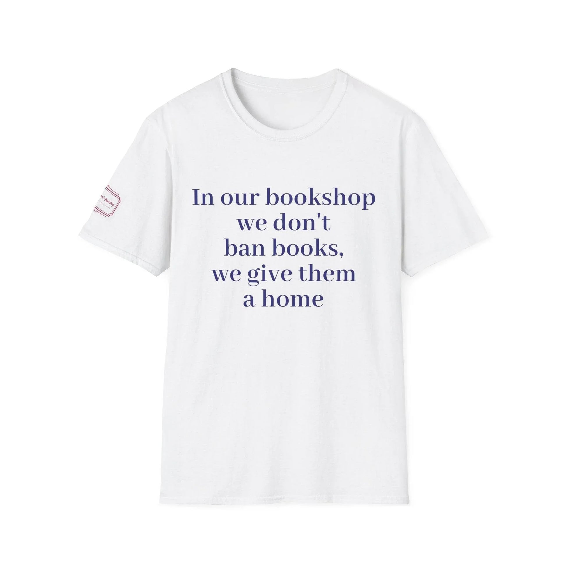 Inspirational Unisex Softstyle T-Shirt - 'In our bookshop' Motivational Design - The Dreamer's Bookshop.
