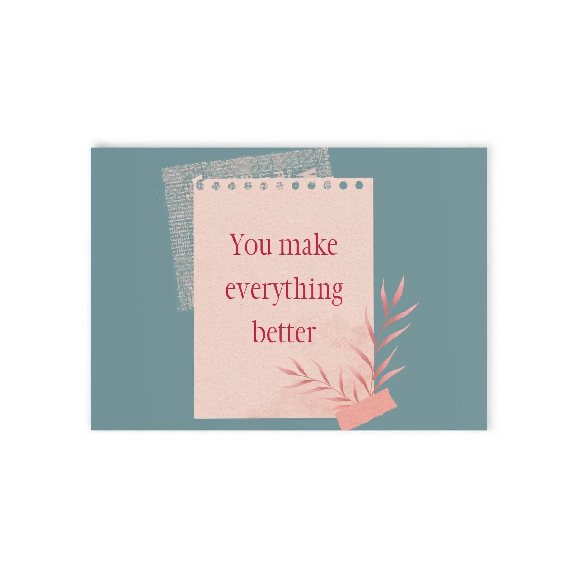 The Dreamer's Bookshop Appreciation "You Make Everything" Print Card - The Dreamer's Bookshop.