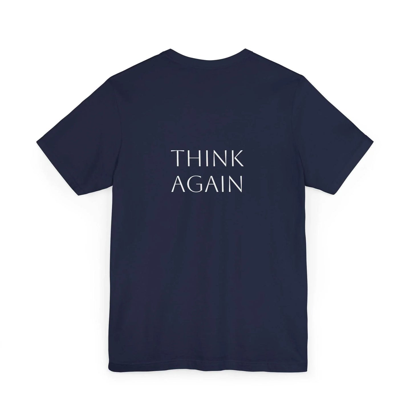 Inspirational Unisex Jersey T-Shirt - Think Again Vibe - The Dreamer's Bookshop.