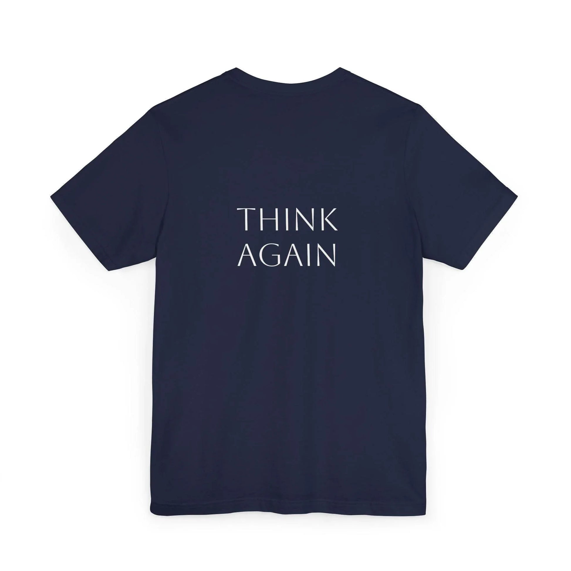 Inspirational Unisex Jersey T-Shirt - Think Again Vibe - The Dreamer's Bookshop.