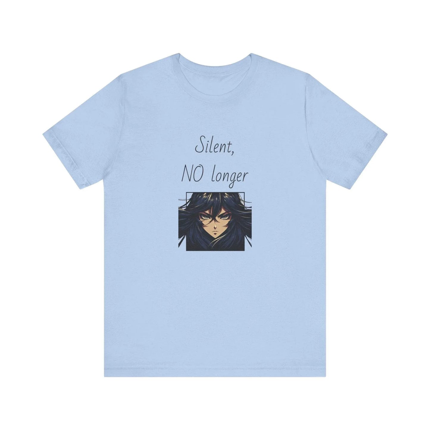 Silent, NO longer Inspirational T-Shirt | Unisex Short Sleeve Tee - The Dreamer's Bookshop.