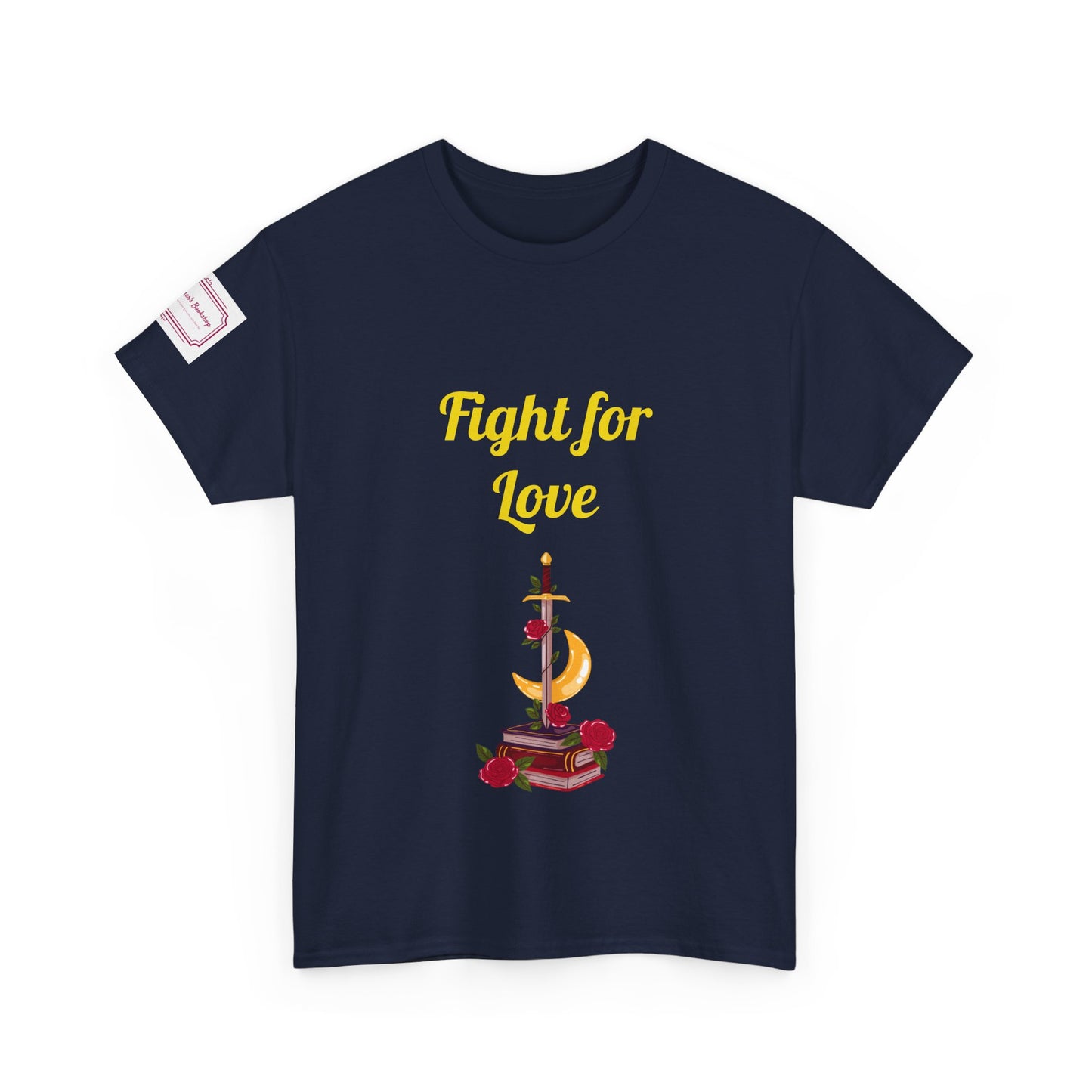 EU - Fight for Love - Unisex Heavy Cotton Tee - Romance Books
