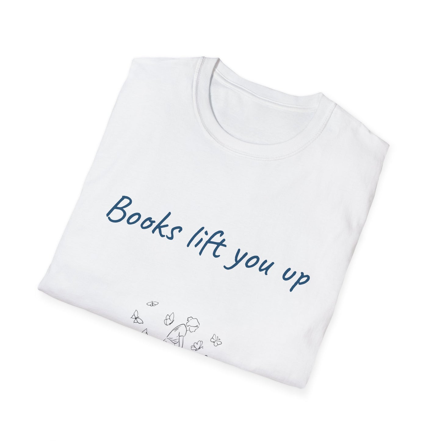 Inspirational Unisex Softstyle T-Shirt - Books Lift You Up