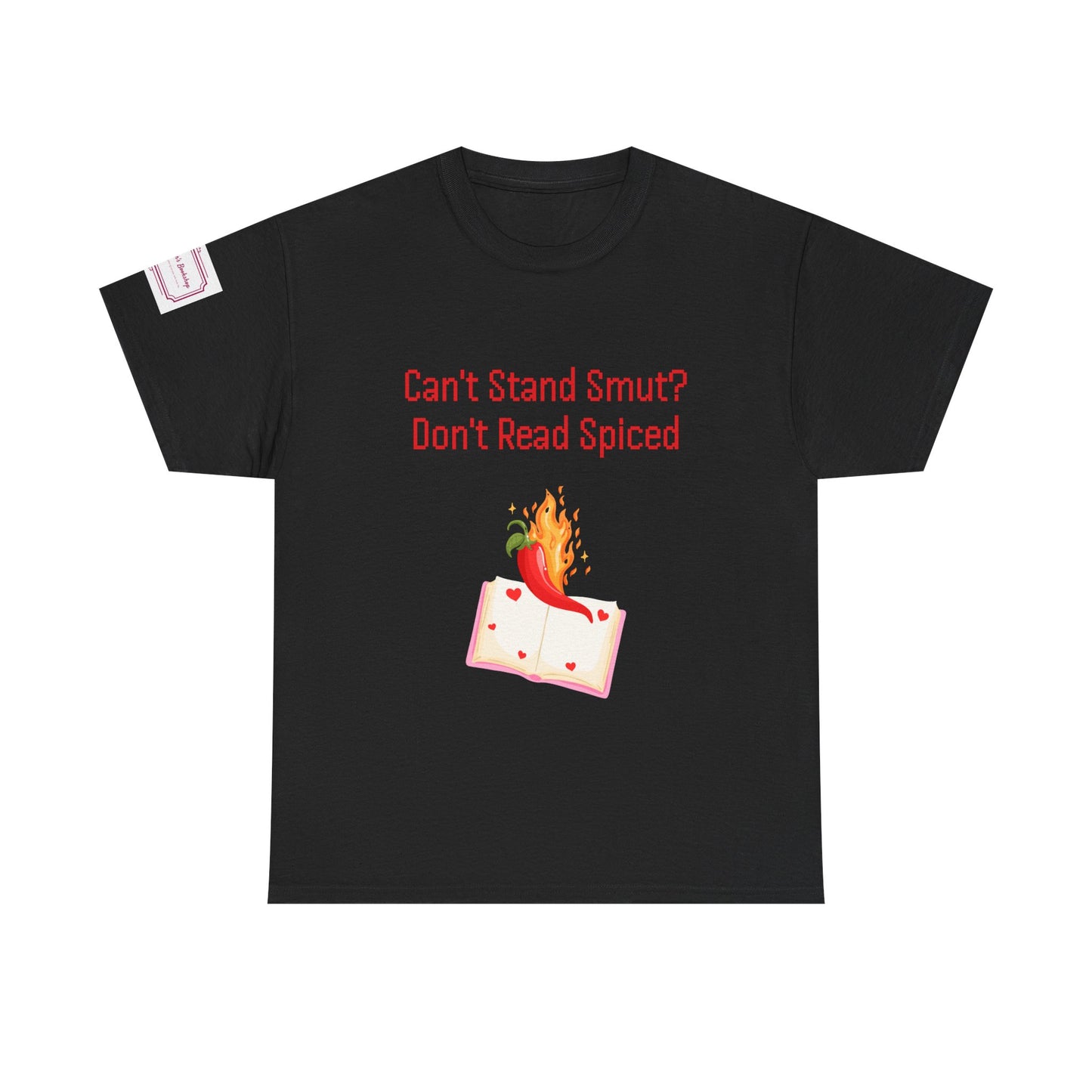 Can't Stand Smut? - Unisex Heavy Cotton Tee - Spiced Books