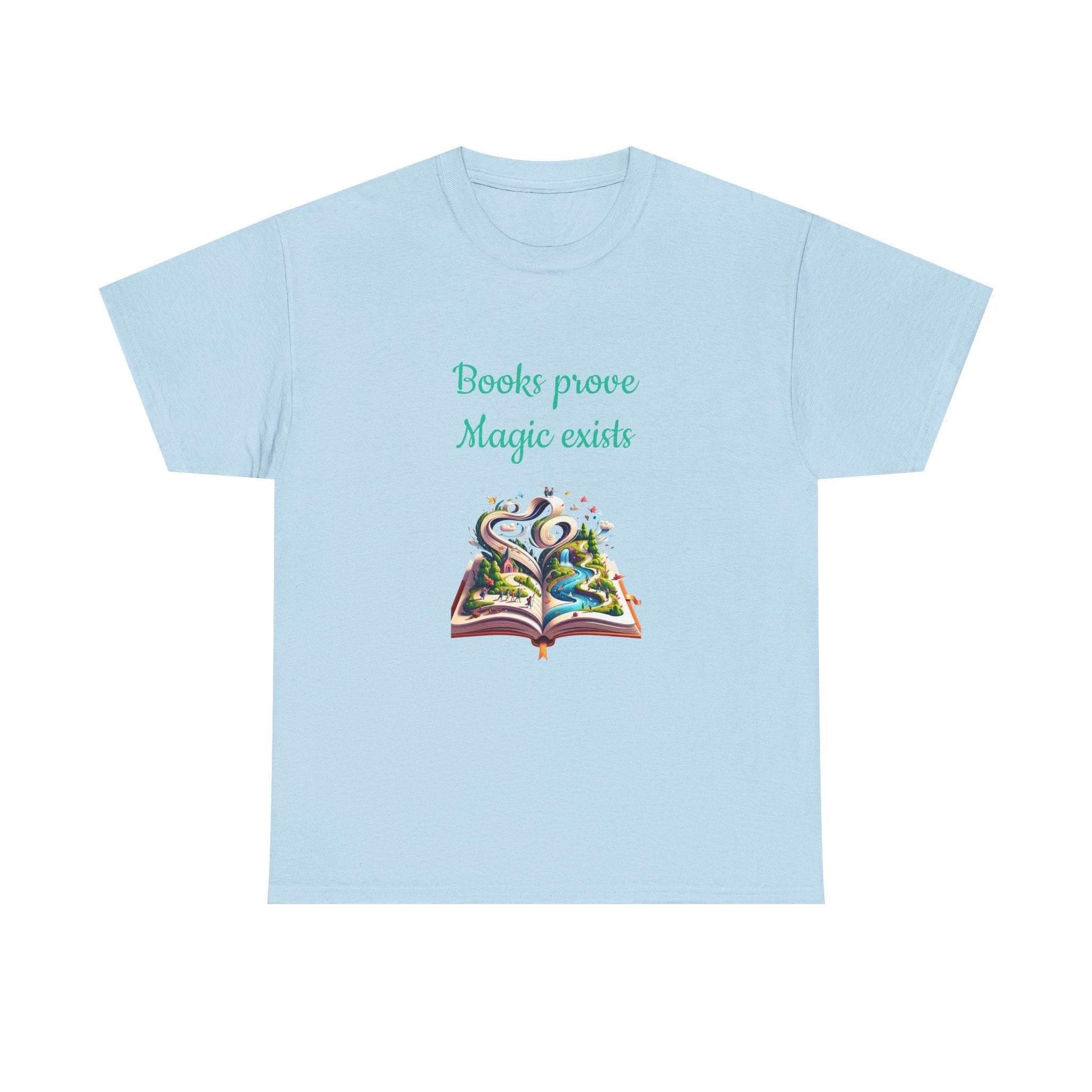 Magic exists - Unisex Heavy Cotton Tee for Book Lovers - The Dreamer's Bookshop.