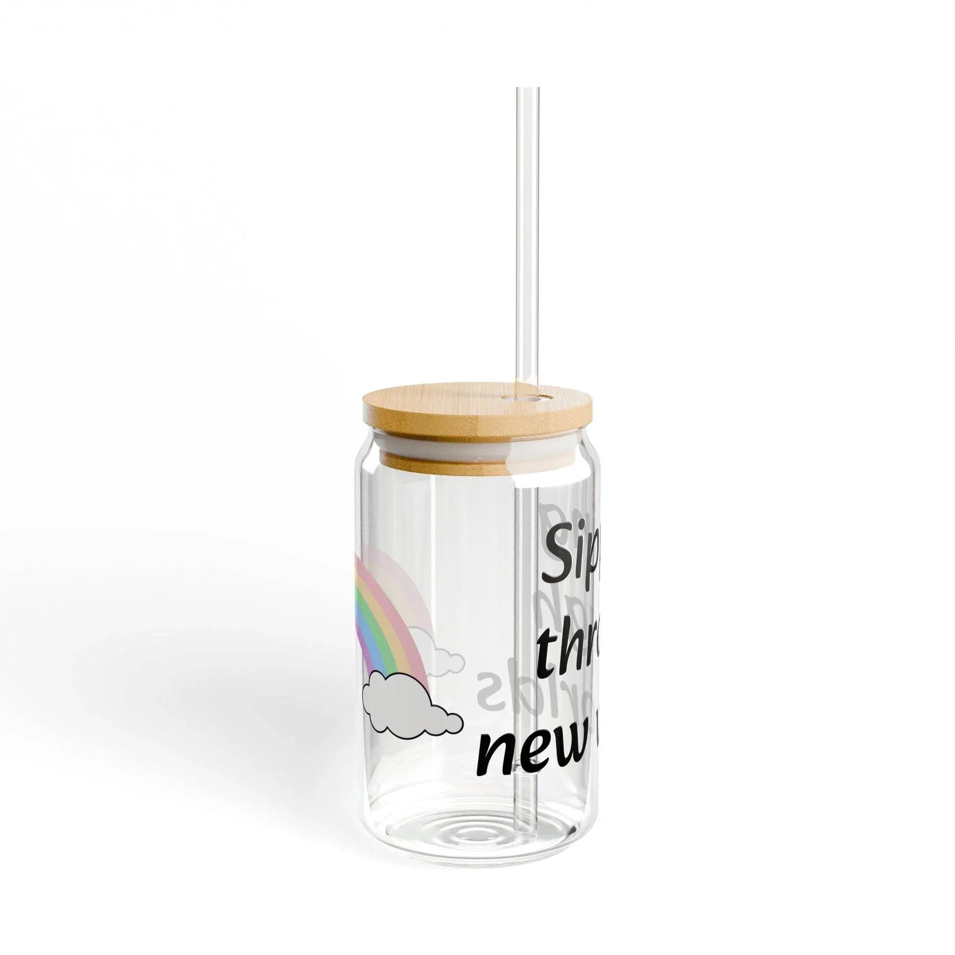 Cute Rainbow Sipper Glass - 16oz with Inspirational Quote for Refreshing Drinks - The Dreamer's Bookshop.