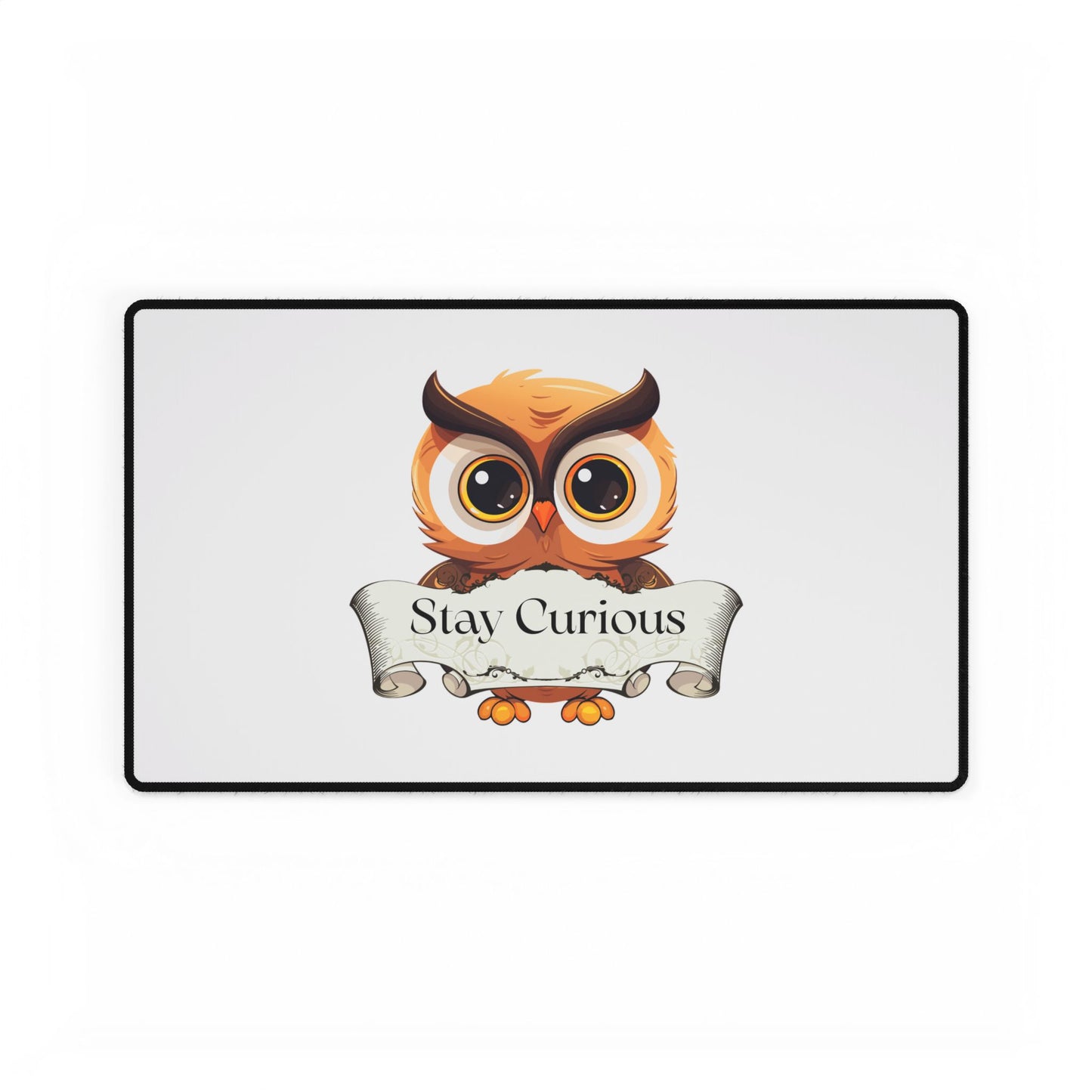 Owl 'Stay Curious' Desk Mat — Inspirational Mousepad