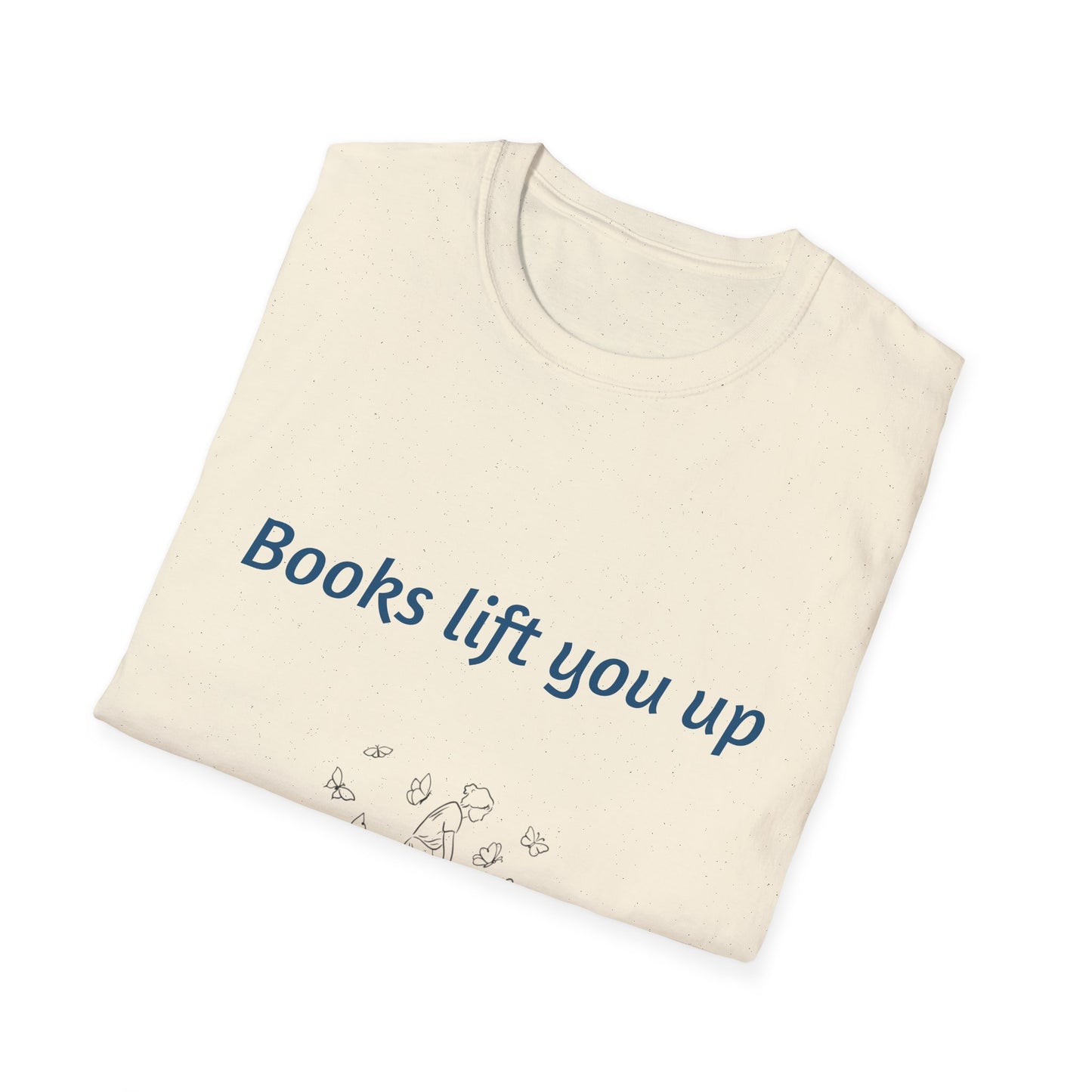 Inspirational Unisex Softstyle T-Shirt - Books Lift You Up