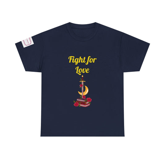 UK - Fight for Love -  Unisex Heavy Cotton Tee - Romance Books