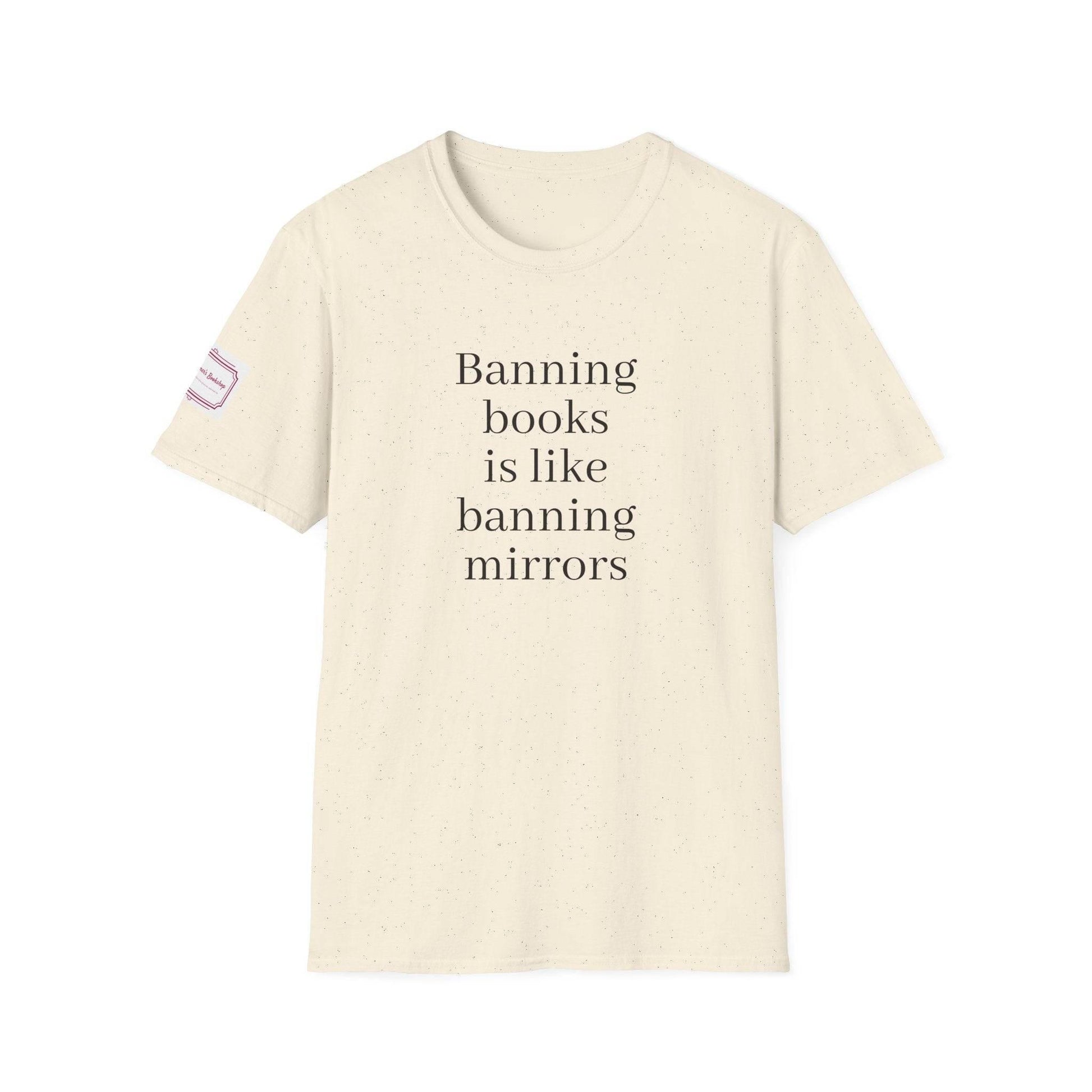 Inspirational Unisex Softstyle T-Shirt - 'Banning Books' Motivational Design - The Dreamer's Bookshop.