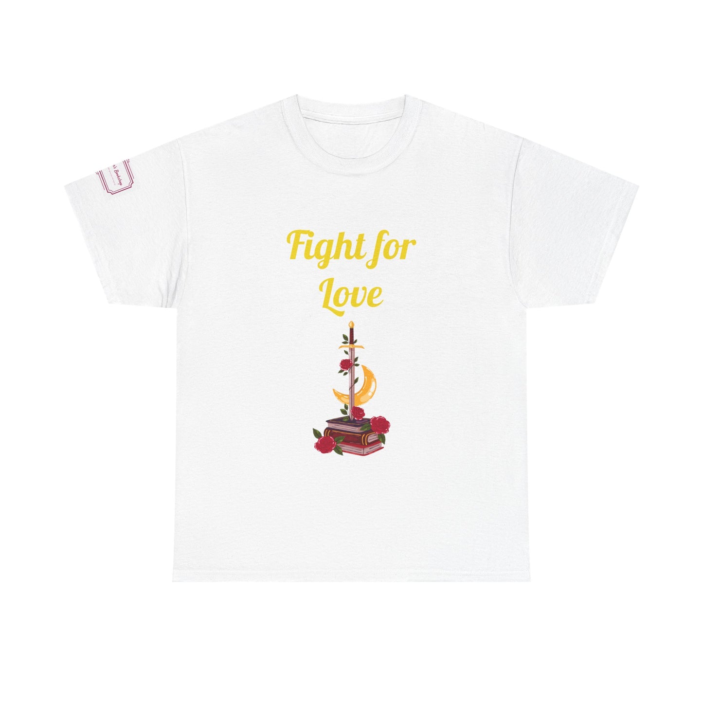 US (Ww) Fight for Love - Graphic Unisex Heavy Cotton Tee - Romance Books