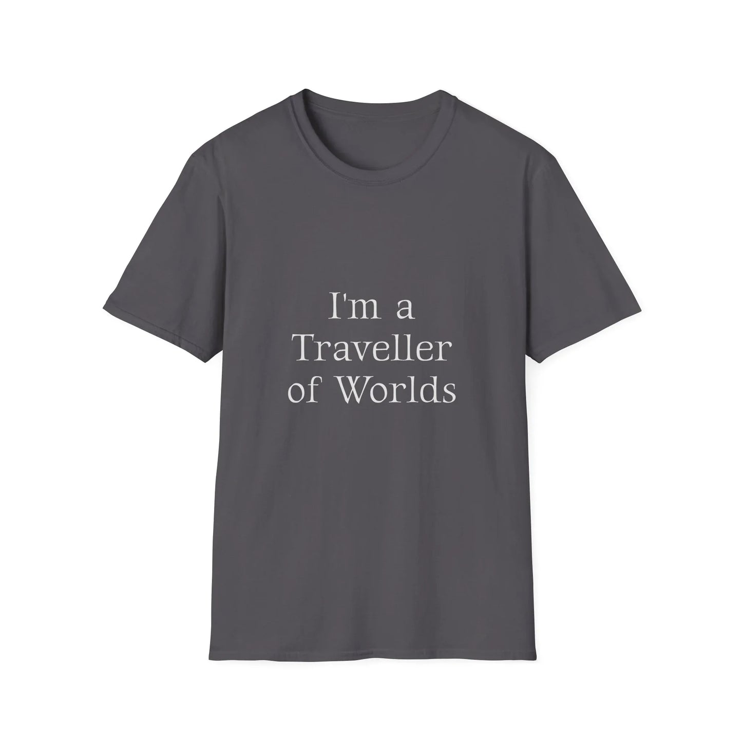 Unisex Travel-Inspired T-Shirt - "I'm a Traveller of Worlds" - Perfect for Book Lovers - The Dreamer's Bookshop.