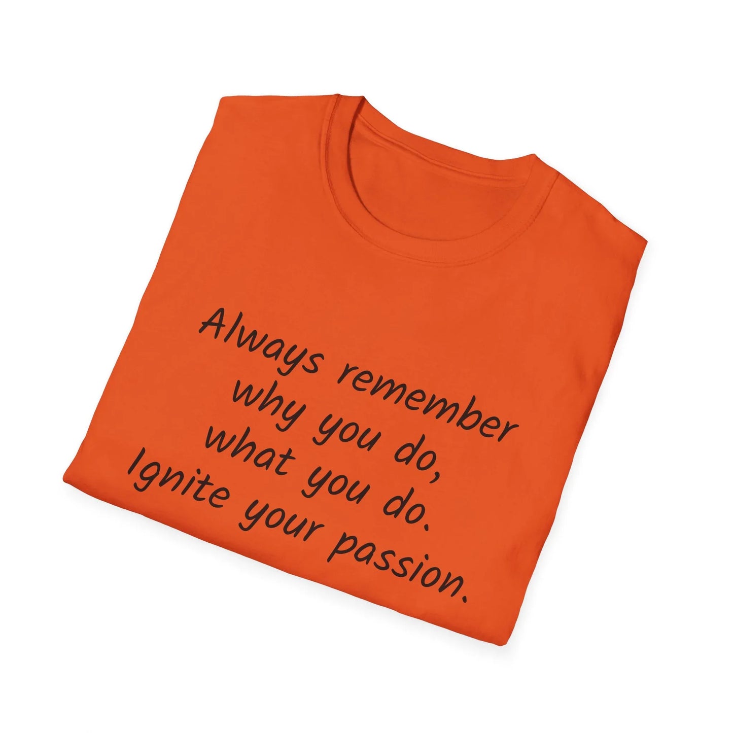 Inspirational Unisex T-Shirt - "Ignite Your Passion" - The Dreamer's Bookshop.