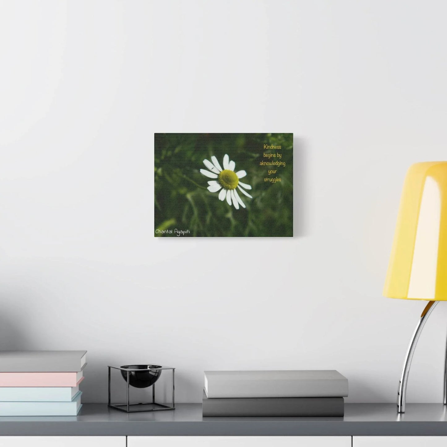 Inspirational Canvas Wall Art - Kindness Begins by Acknowledging Your Struggles - The Dreamer's Bookshop.