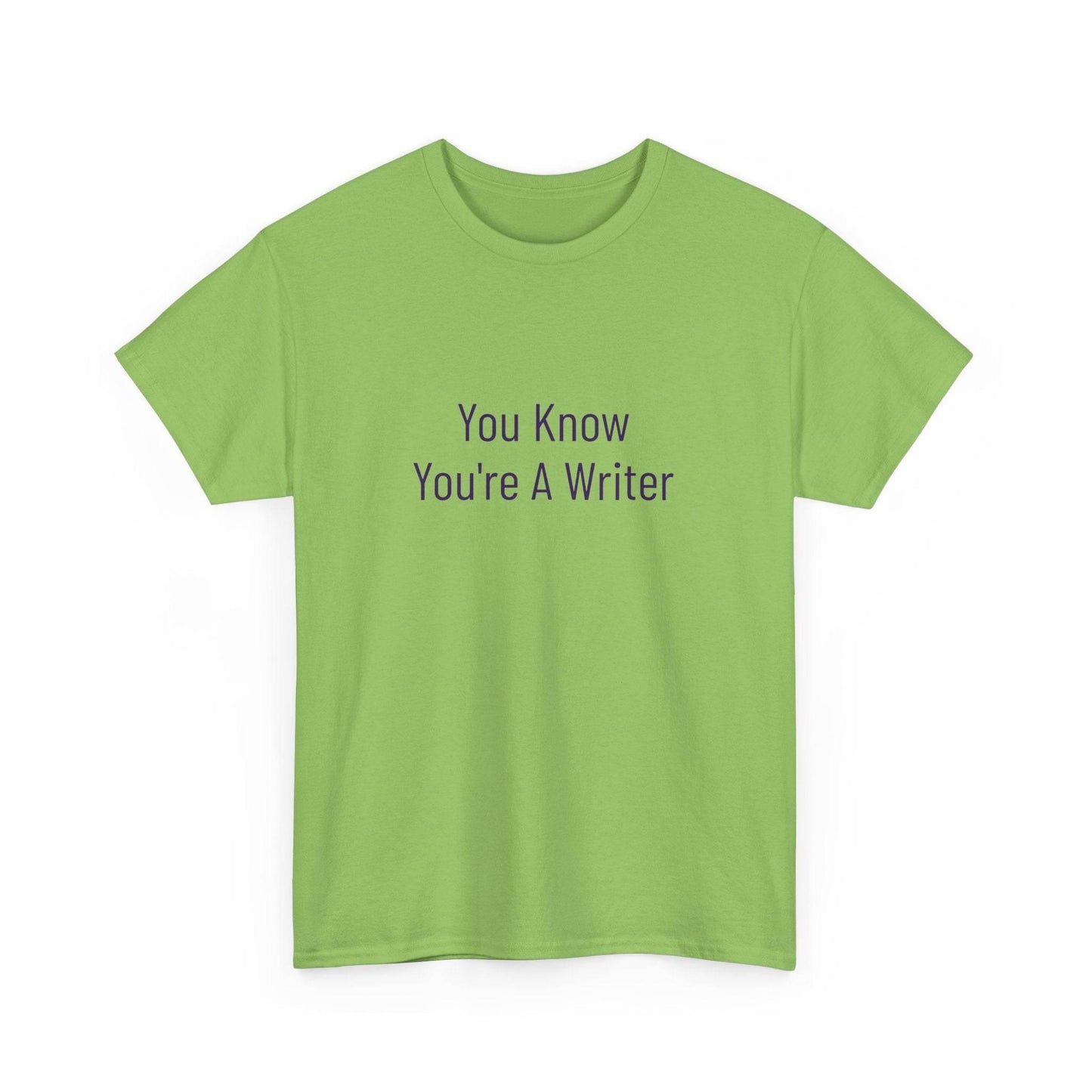 You Know - Unisex Heavy Cotton Tee - Creative Apparel - The Dreamer's Bookshop.
