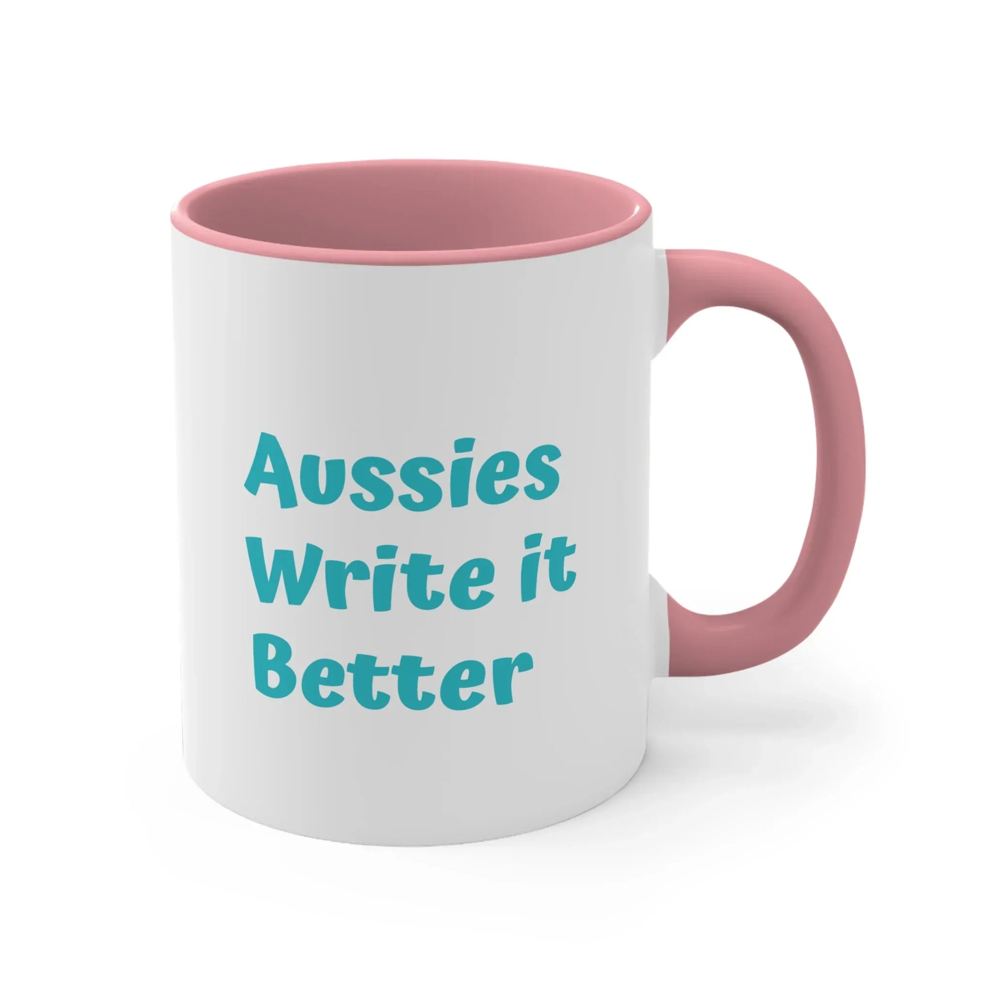 Aussies Write it Better Mug - 11oz Booklovers' Coffee - The Dreamer's Bookshop.