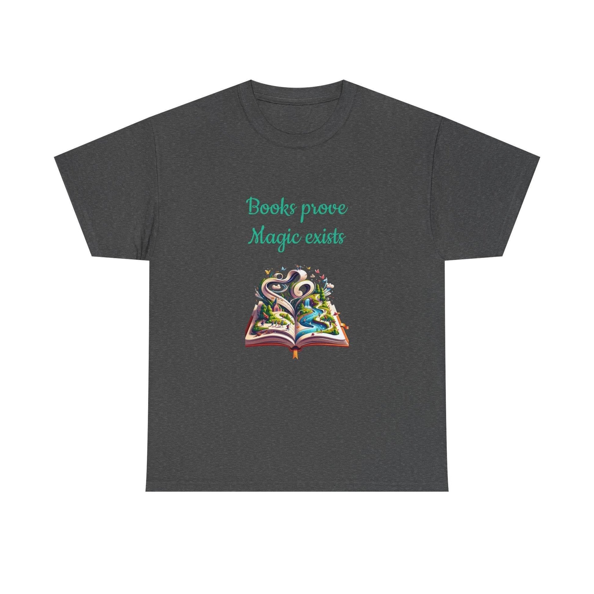 Magic exists - Unisex Heavy Cotton Tee for Book Lovers - The Dreamer's Bookshop.