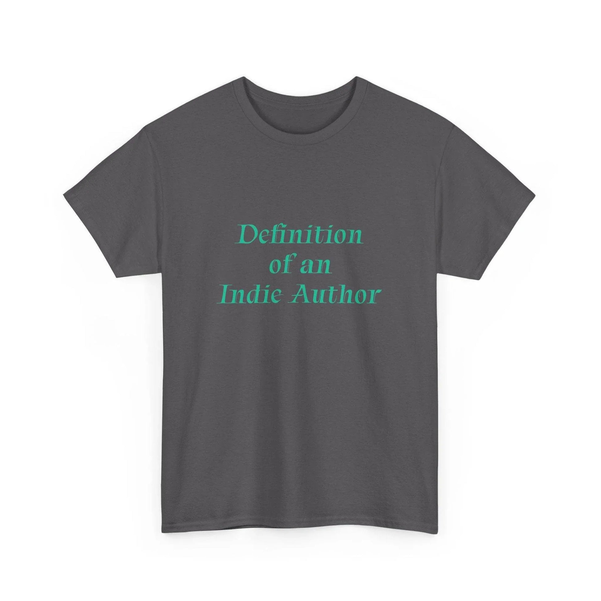 Indie Author - Unisex Heavy Cotton Tee - Creative Apparel - The Dreamer's Bookshop.