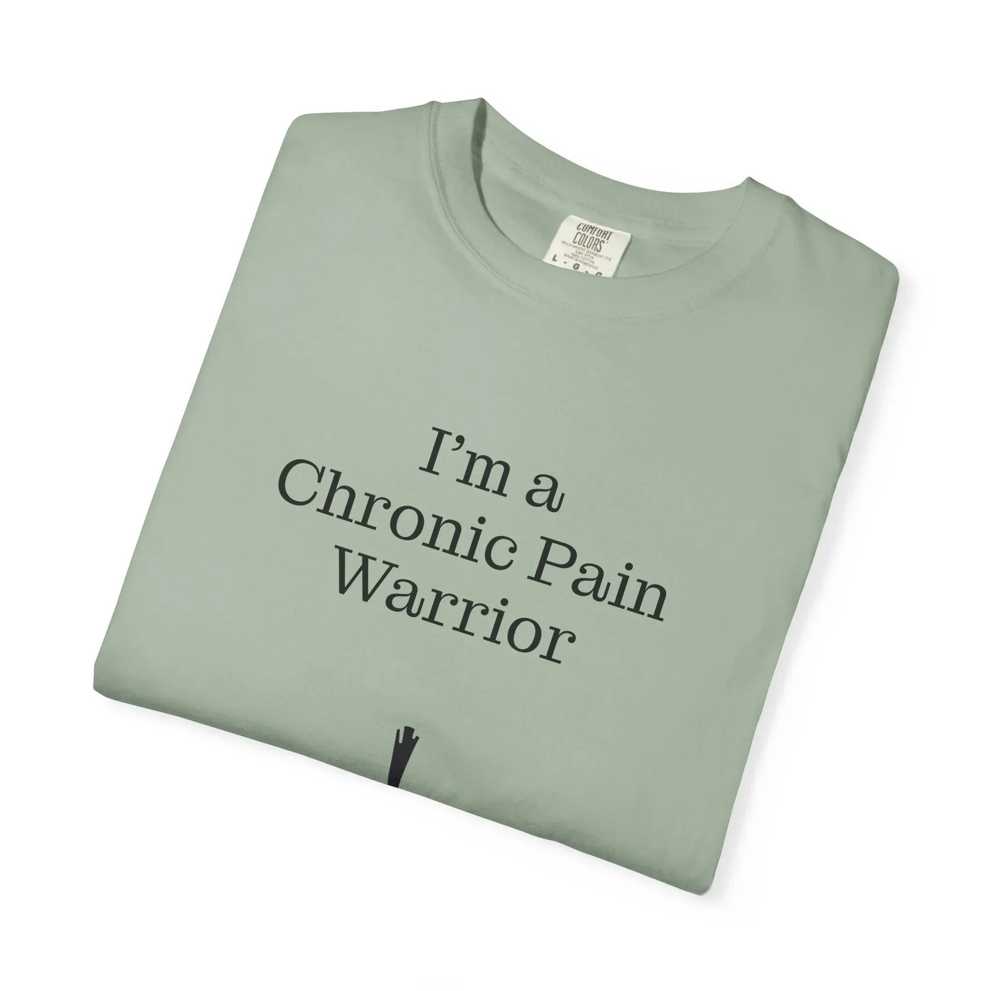 Chronic Pain Warrior Unisex Garment-Dyed T-Shirt - Empowering Supportive Apparel - The Dreamer's Bookshop.