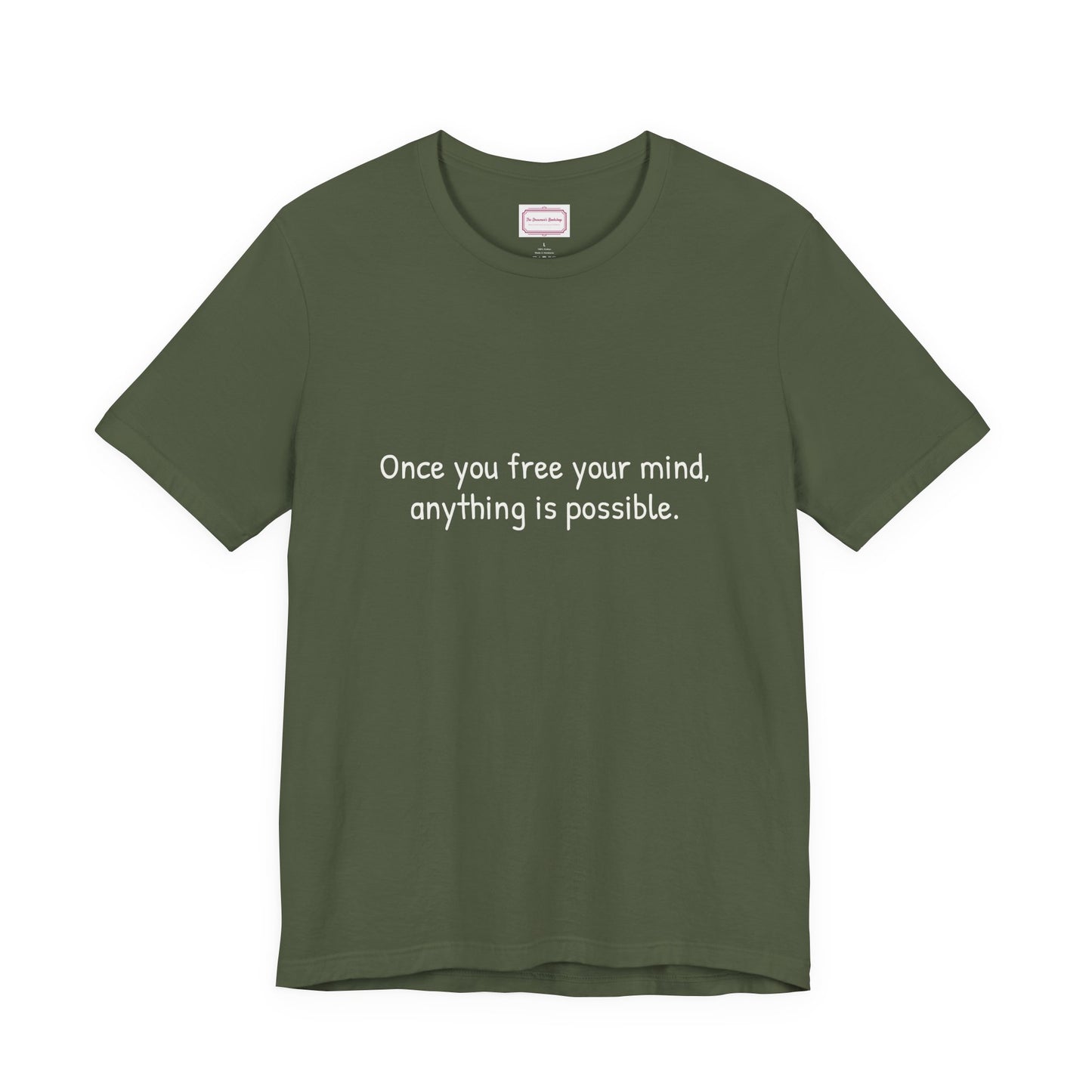 Inspirational Unisex T-shirt - Once you Free