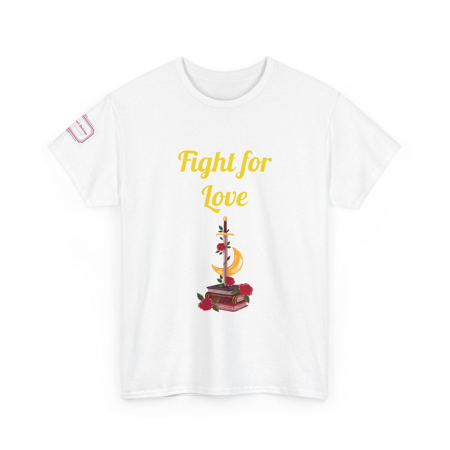 US (Ww) Fight for Love - Graphic Unisex Heavy Cotton Tee - Romance Books