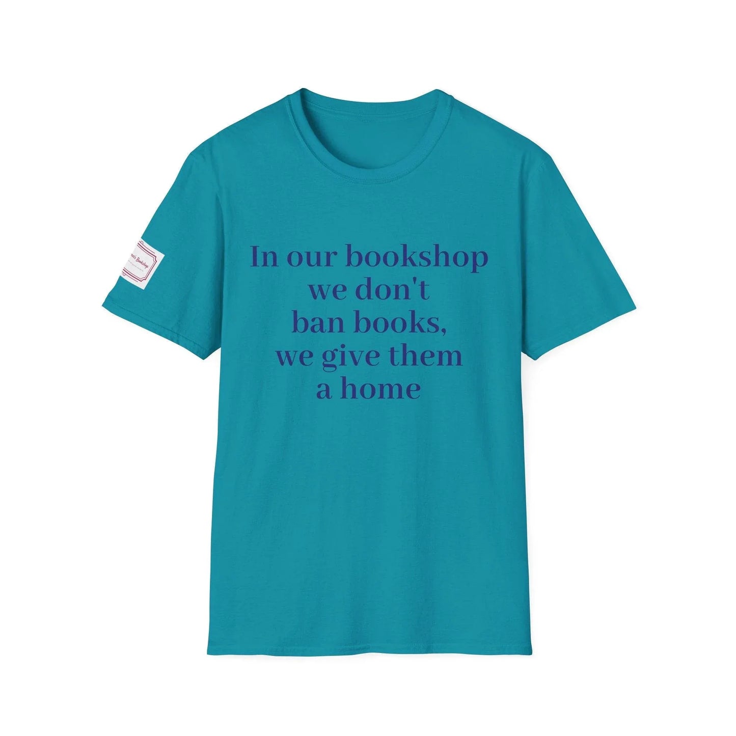 Inspirational Unisex Softstyle T-Shirt - 'In our bookshop' Motivational Design - The Dreamer's Bookshop.