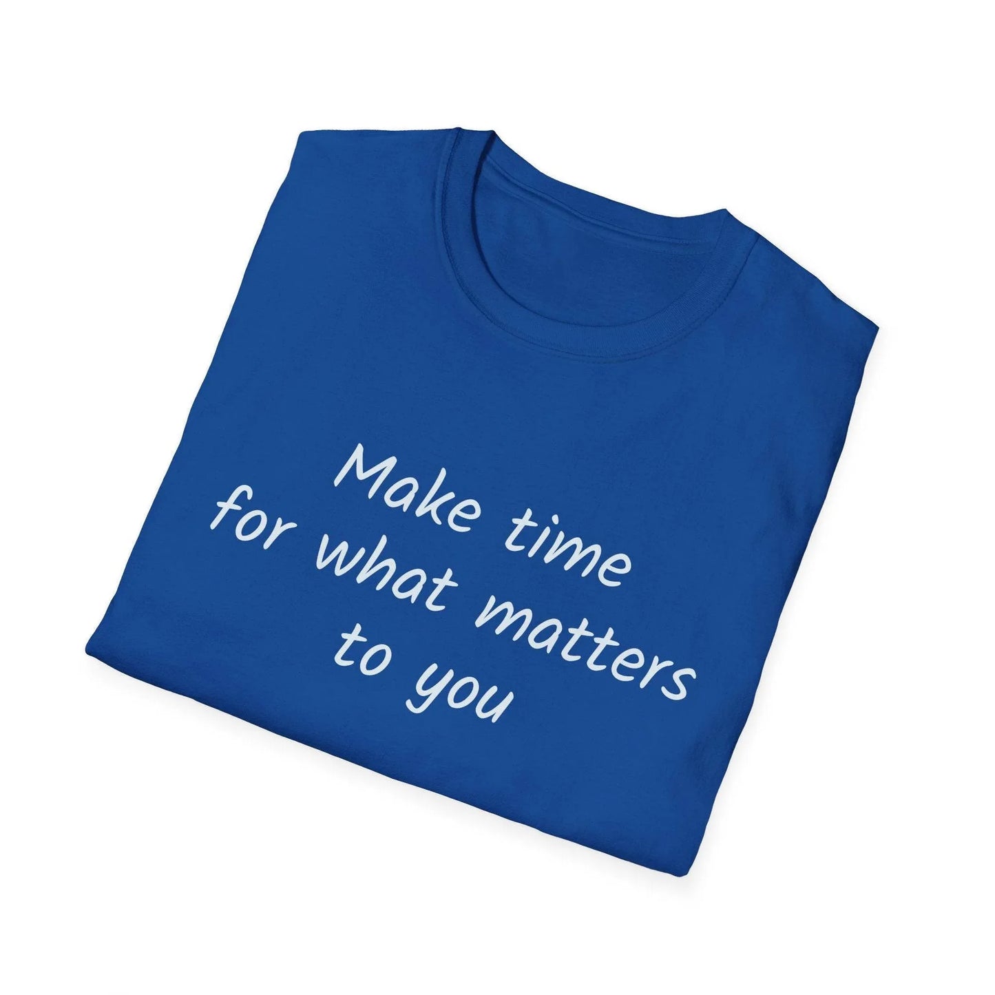 Inspirational Unisex Softstyle T-Shirt - Make Time - The Dreamer's Bookshop.