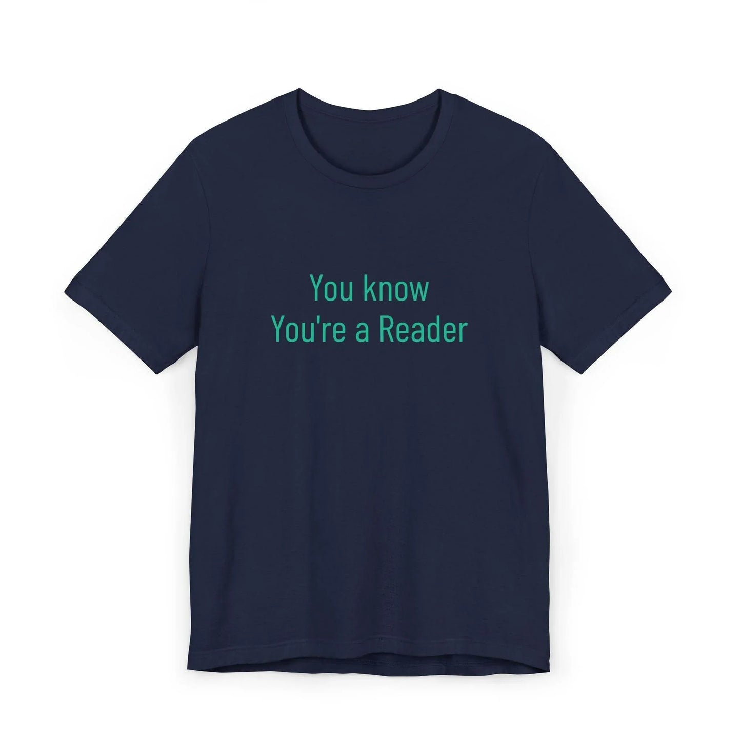Unisex Jersey T-Shirt - 'You Know' Philosophical - The Dreamer's Bookshop.