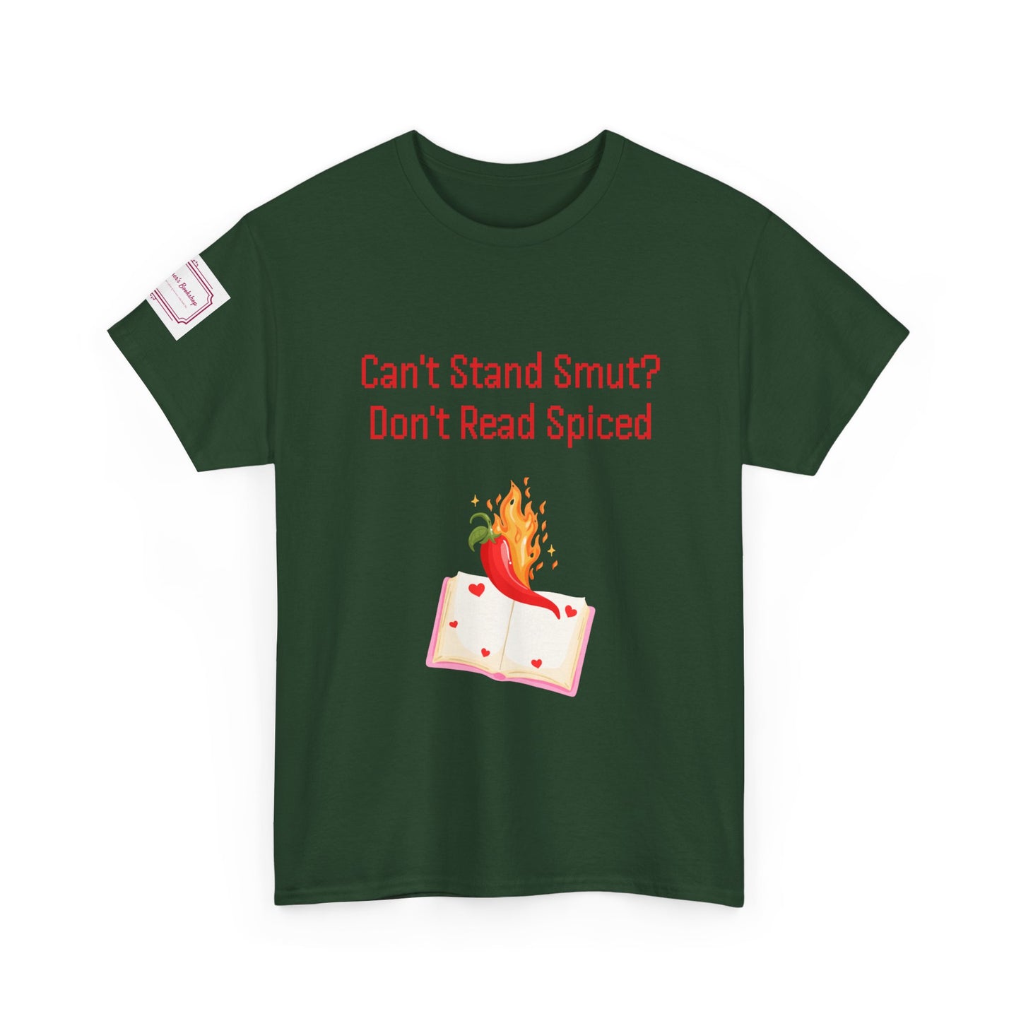 Can't Stand Smut? - Unisex Heavy Cotton Tee - Spiced Books