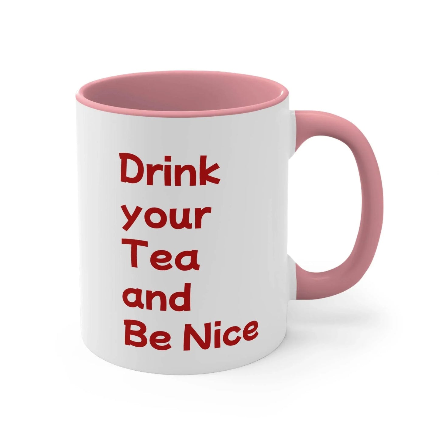 Funny Cat Love Accent Mug - 11oz Drink your Tea Cup - The Dreamer's Bookshop.