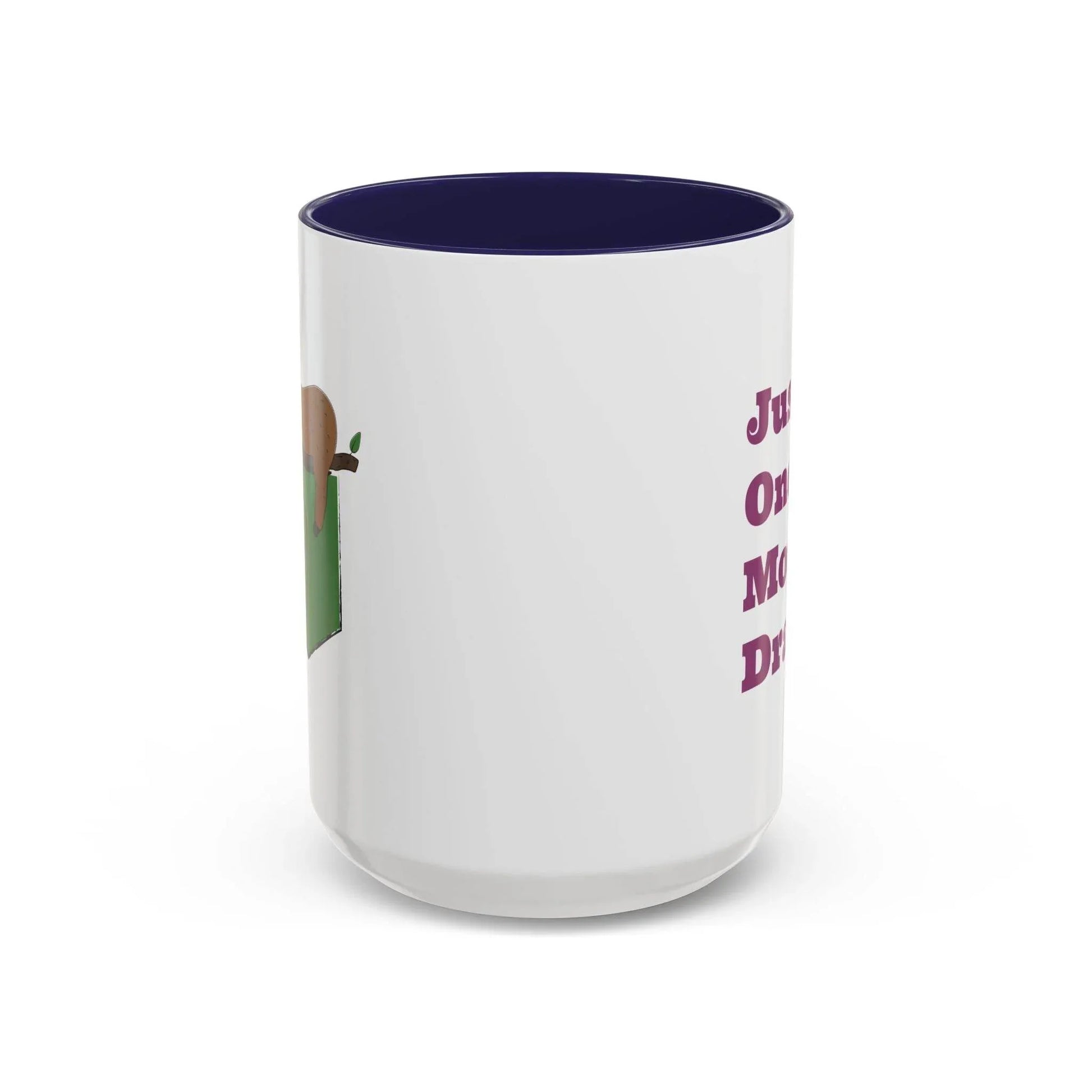 Lazy Coffee Mug - 11 & 15oz - Just One More Draft - The Dreamer's Bookshop.