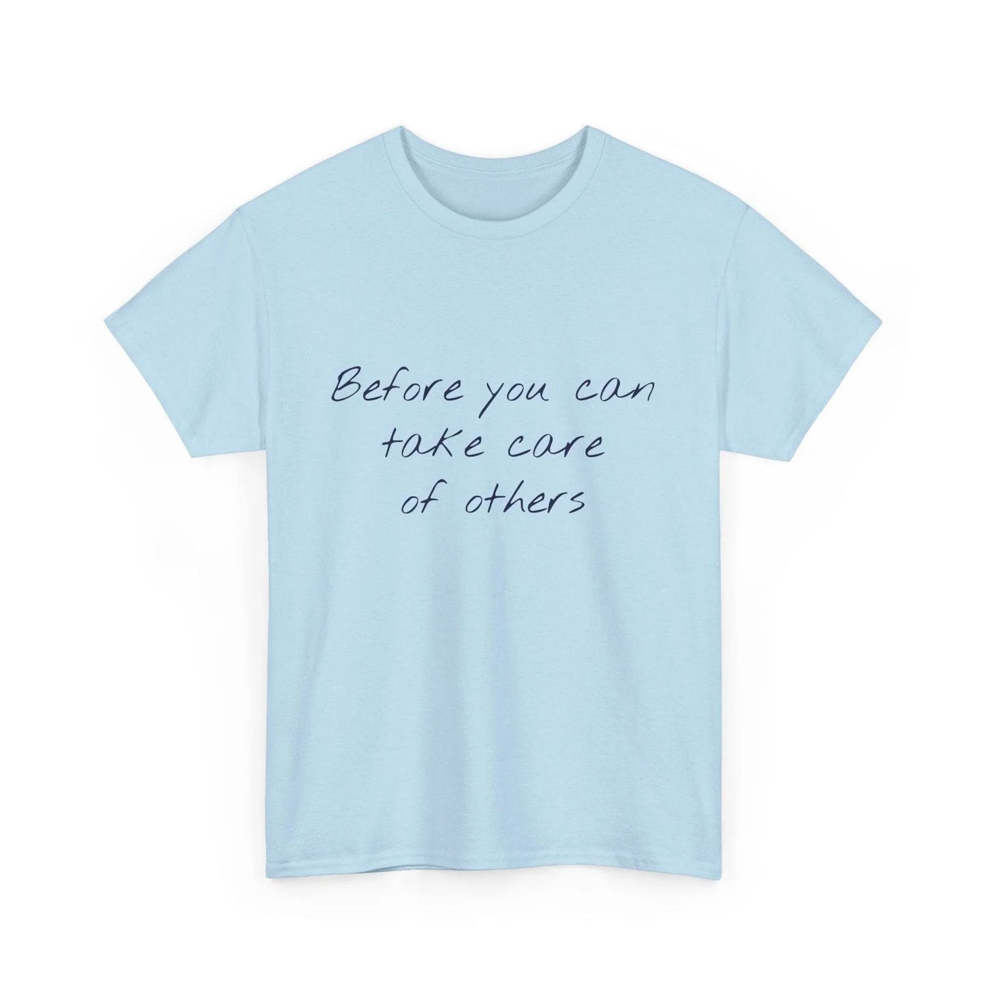Take Care - Unisex Heavy Cotton Tee - Creative Apparel - The Dreamer's Bookshop.
