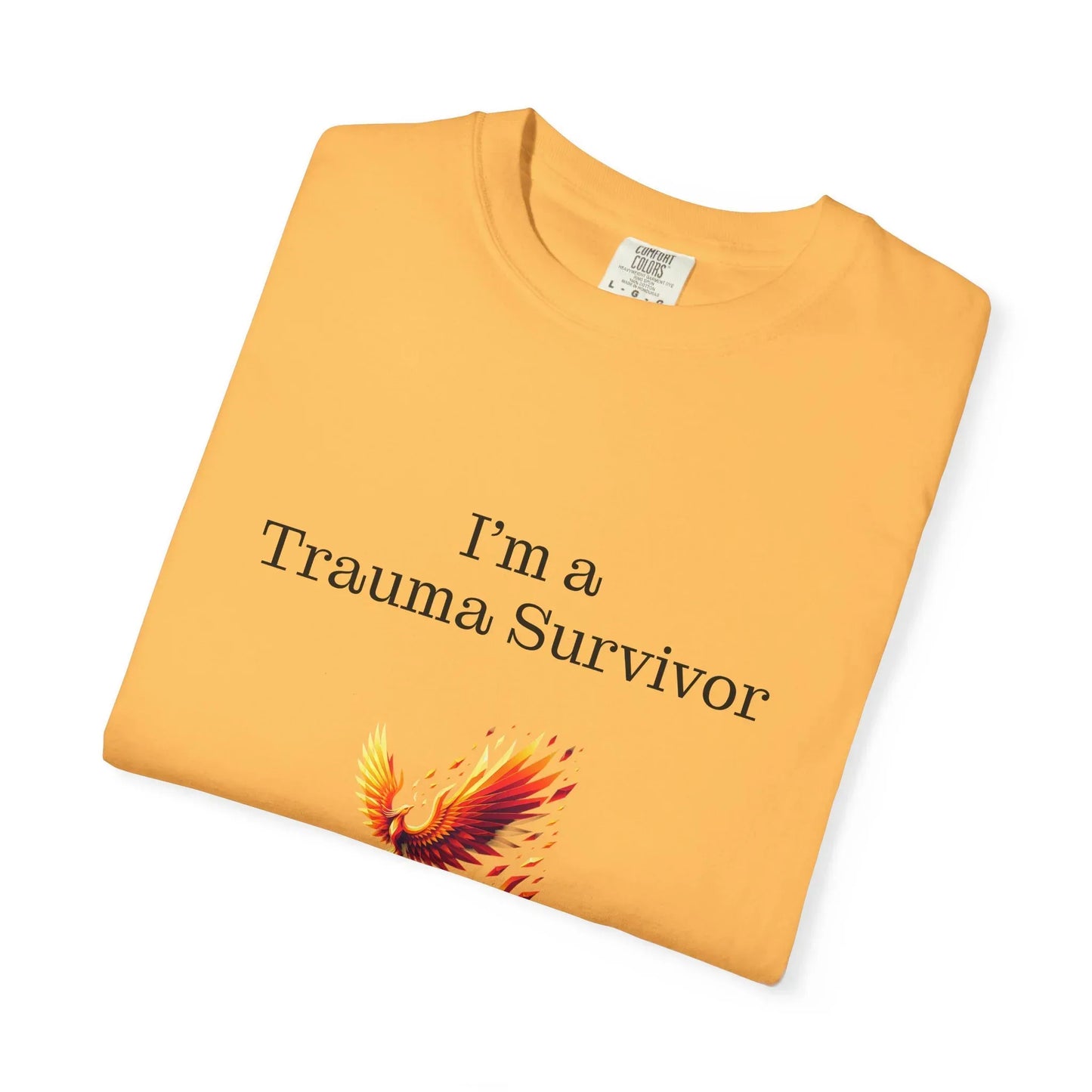 Trauma Survivor Unisex Garment-Dyed T-Shirt - Empowering Supportive Apparel - The Dreamer's Bookshop.
