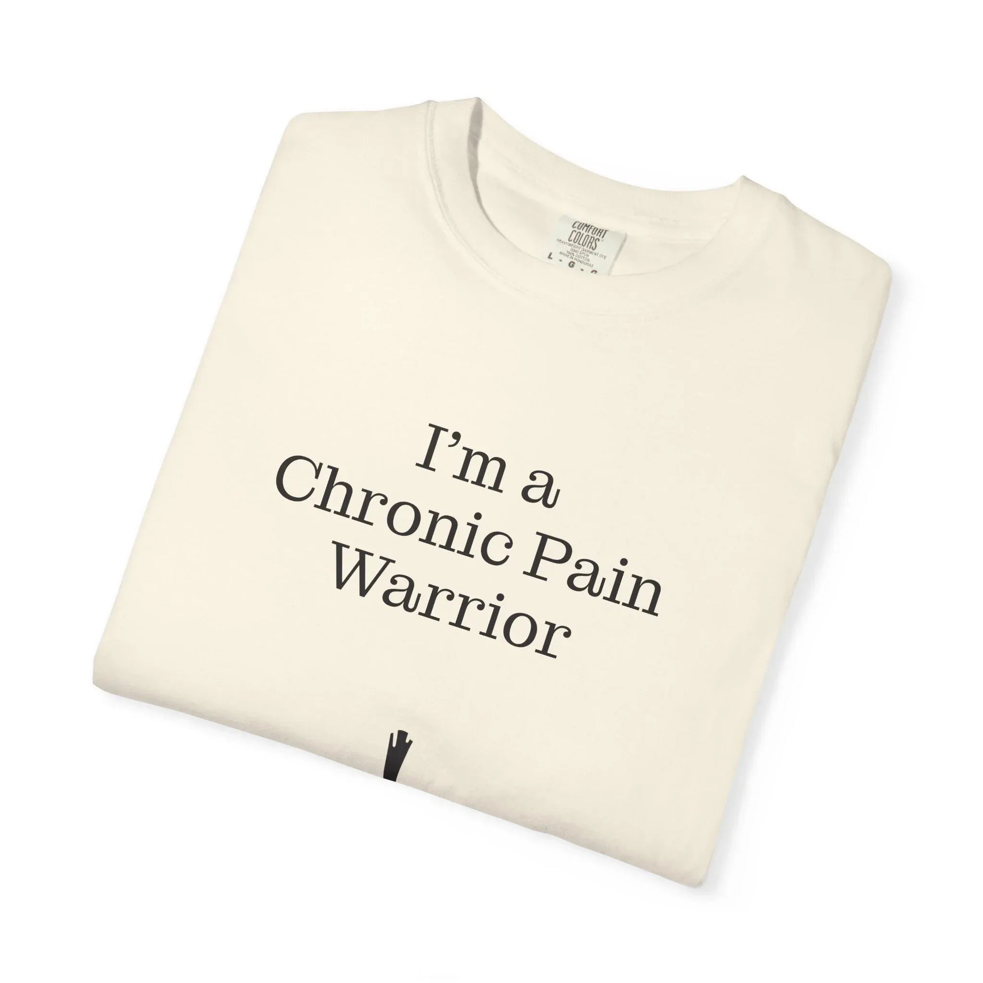 Chronic Pain Warrior Unisex Garment-Dyed T-Shirt - Empowering Supportive Apparel - The Dreamer's Bookshop.