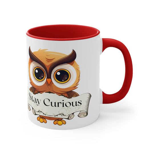 Stay Curious - Mug - 11oz Booklovers' Coffee